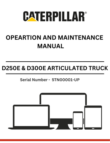 Discover essential CAT supplements for D250E & D300E trucks. Access the 3Z-5727 operation and maintenance manual for serial numbers 5TN00001 and up.