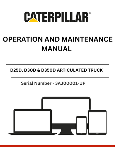 Discover the comprehensive operation and maintenance manual for CAT D25D, D30D, and D350D trucks with 3Z-5517 modifications. Essential for optimal performance.
