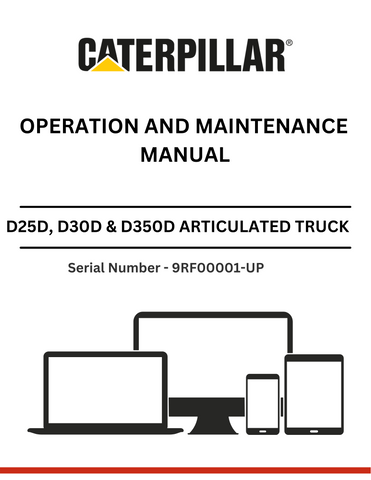 . Discover the comprehensive operation and maintenance manual for CAT D25D, D30D, and D350D trucks with 3Z-5517 modifications. Essential for optimal performance.