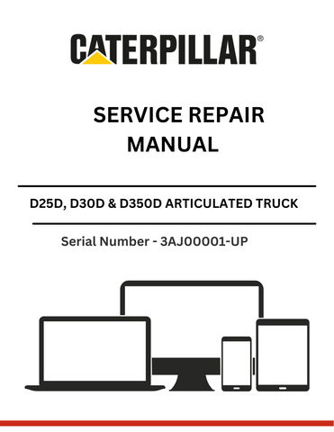 . Discover comprehensive service repair manuals for CAT D25D, D30D, and D350D trucks with 3Z-5517 modifications. Get expert guidance for S/N 3AJ00001-UP.