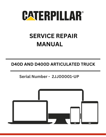 Discover essential CAT supplements for D40D and D400D trucks with 3Z-5644 or 3Z-5645 modifications. Access the service repair manual for S/N 2JJ00001-UP.