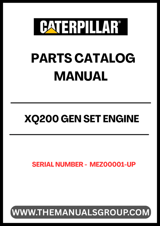 Discover the CAT XQ200 Gen Set Engine Parts Catalog Manual, designed specifically for serial numbers MEZ00001 and up. This comprehensive manual is an essential resource for technicians and engineers, providing detailed information on parts, specifications, and maintenance procedures for optimal performance.