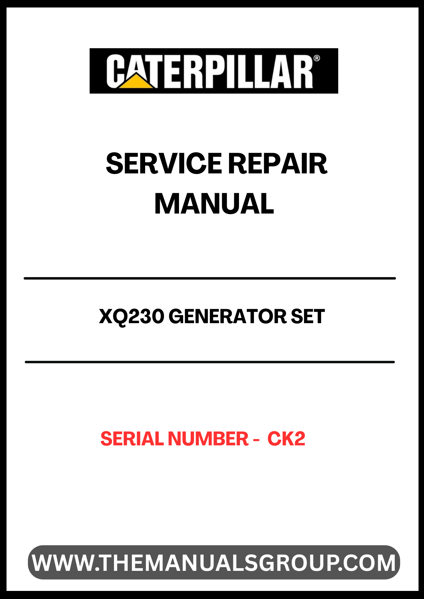 The CAT XQ230 Generator Set Service Repair Manual (S/N - CK2) is an essential resource for maintaining the performance and longevity of your generator. This comprehensive manual provides detailed instructions and diagrams, ensuring that you can efficiently troubleshoot and repair any issues that may arise.