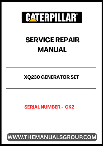 The CAT XQ230 Generator Set Service Repair Manual (S/N - CK2) is an essential resource for maintaining the performance and longevity of your generator. This comprehensive manual provides detailed instructions and diagrams, ensuring that you can efficiently troubleshoot and repair any issues that may arise.