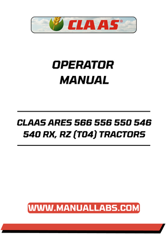 Unlock the full potential of your CLAAS ARES 566, 556, 550, 546, and 540 RX/RZ tractors with our comprehensive Operator Manual in PDF format. This essential guide provides detailed instructions and insights to help you operate your tractor efficiently and safely, ensuring optimal performance in every task.