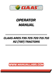 Unlock the full potential of your CLAAS ARES 735, 725, 720, 715, and 710 RZ tractors with our comprehensive Operator Manual in PDF format. This essential guide provides detailed instructions and insights to help you operate your tractor efficiently and safely, ensuring optimal performance in every task