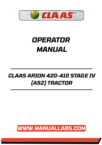 Unlock the full potential of your CLAAS ARION 420-410 Stage IV tractor with our comprehensive Operator Manual in PDF format. This essential guide provides detailed instructions and insights to help you operate your tractor efficiently and safely, ensuring optimal performance in every task.