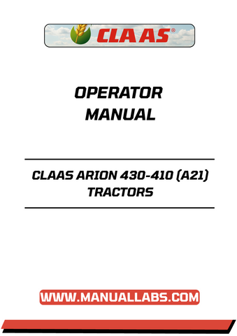 Unlock the full potential of your CLAAS ARION 430-410 tractor with our comprehensive Operator Manual, available in a convenient PDF format. This essential guide provides detailed instructions and insights to help you operate your tractor efficiently and safely, ensuring optimal performance in every task
