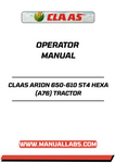 Discover the essential CLAAS ARION 650-610 ST4 HEXA (A76) Tractor Operator Manual, now available in a convenient PDF format. This comprehensive guide is designed to enhance your understanding of the tractor's features, ensuring you maximize its performance and efficiency on the field.