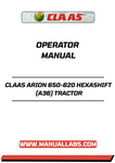 Unlock the full potential of your CLAAS ARION 650-620 HEXASHIFT tractor with our comprehensive Operator Manual in PDF format. This essential guide provides detailed instructions and insights to help you operate your tractor efficiently and safely, ensuring optimal performance in every task.