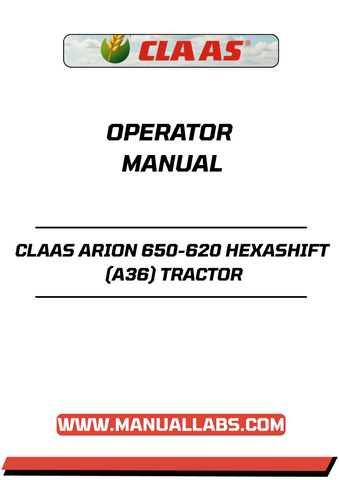 Unlock the full potential of your CLAAS ARION 650-620 HEXASHIFT tractor with our comprehensive Operator Manual in PDF format. This essential guide provides detailed instructions and insights to help you operate your tractor efficiently and safely, ensuring optimal performance in every task.