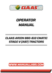 Discover the ultimate resource for your CLAAS ARION 660-610 CMATIC STAGE V tractor with our comprehensive operator manual in PDF format. This essential guide is designed to enhance your understanding of your tractor's features, ensuring you maximize its performance and efficiency on the field.