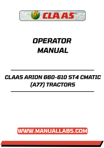 Discover the ultimate resource for your CLAAS ARION 660-610 ST4 CMATIC tractor with our comprehensive operator manual in PDF format. This essential guide is designed to enhance your understanding of your tractor's features, ensuring you maximize its performance and efficiency on the field.