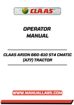 Discover the ultimate resource for your CLAAS ARION 660-610 ST4 CMATIC tractor with our comprehensive operator manual in PDF format. This essential guide is designed to enhance your understanding of the tractor's features, ensuring you maximize its performance and efficiency on the field.