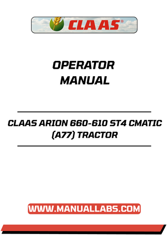 Discover the ultimate resource for your CLAAS ARION 660-610 ST4 CMATIC tractor with our comprehensive operator manual in PDF format. This essential guide is designed to enhance your understanding of the tractor's features, ensuring you maximize its performance and efficiency on the field.