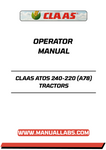 Unlock the full potential of your CLAAS ATOS 240-220 tractor with our comprehensive Operator Manual in PDF format. This essential guide provides detailed instructions and insights to help you operate your tractor efficiently and safely, ensuring optimal performance in every task.