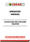 Discover the essential CLAAS ATOS 240-220 (A78) Tractor Operator Manual, now available in a convenient PDF format. This comprehensive guide is designed to enhance your understanding and operation of the ATOS series, ensuring you get the most out of your tractor.