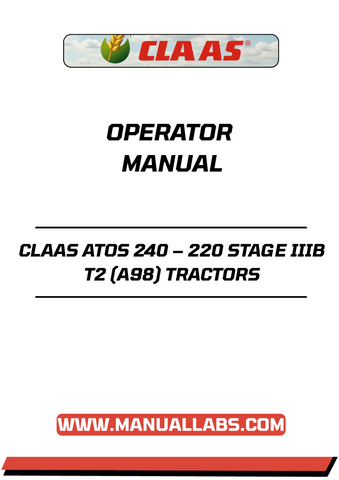 Discover the essential CLAAS ATOS 240 – 220 STAGE IIIB T2 (A98) Tractors Operator Manual, now available in a convenient PDF format. This comprehensive guide is designed to enhance your understanding and operation of the ATOS 240 tractor, ensuring you get the most out of your equipment.