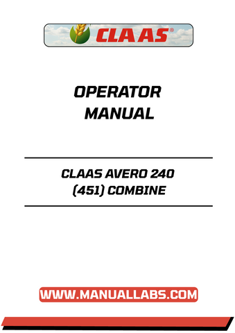 Enhance your operational efficiency with the CLAAS AVERO 240 (451) Combine Operator Manual, now available in a convenient PDF format. This comprehensive guide is designed to provide you with all the essential information needed to maximize the performance of your combine harvester.