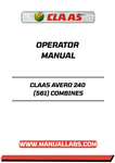 Discover the essential CLAAS AVERO 240 (561) Combines Operator Manual, now available in a convenient PDF format. This comprehensive guide is designed to enhance your understanding and operation of the AVERO 240 combine harvester, ensuring you maximize its performance and efficiency in the field.