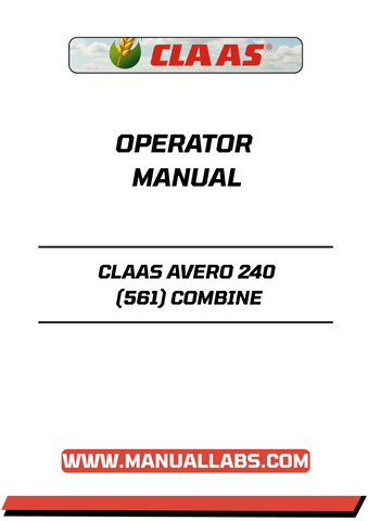 Enhance your operational efficiency with the CLAAS AVERO 240 (561) Combine Operator Manual, now available in a convenient PDF format. This comprehensive guide is designed to provide you with essential information and insights to maximize the performance of your combine harvester.