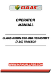 DISCOVER THE ULTIMATE RESOURCE FOR YOUR CLAAS AXION 850-810 HEXASHIFT TRACTOR WITH OUR COMPREHENSIVE OPERATOR MANUAL IN PDF FORMAT. THIS ESSENTIAL GUIDE IS DESIGNED TO ENHANCE YOUR UNDERSTANDING OF THE TRACTOR'S FEATURES, ENSURING YOU MAXIMIZE ITS PERFORMANCE AND EFFICIENCY ON THE FIELD.