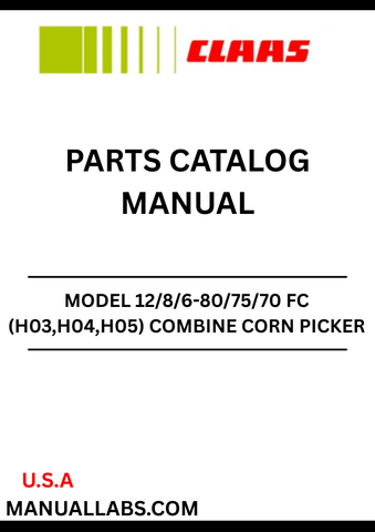 Discover the essential CLAAS Combine Corn Picker Conspeed Parts Catalogue Manual, designed specifically for models S/N H0300011 to H0399999. This comprehensive guide provides detailed information on parts and components, ensuring you have everything you need to maintain and optimize your equipment's performance.