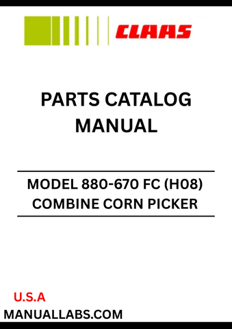 Discover the essential CLAAS Combine Corn Picker Corio 880-670 FC Parts Catalogue Manual, designed specifically for serial numbers H0800011 to H0899999. This comprehensive manual serves as a vital resource for operators and technicians, providing detailed information on parts and components to ensure optimal performance and maintenance of your corn picker.