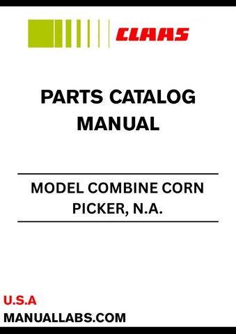 Discover the essential CLAAS Combine Corn Picker Parts Catalogue Manual, specifically designed for model S/N E0572. This comprehensive guide provides detailed information on all parts, ensuring you have the right components for optimal performance and maintenance of your corn picker.
