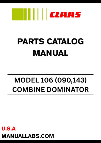Discover the essential CLAAS Combine Dominator 106 Parts Catalogue Manual, specifically designed for serial numbers 14300019 to 14399999. This comprehensive guide provides detailed information on all parts, ensuring you have the right components for maintenance and repairs.