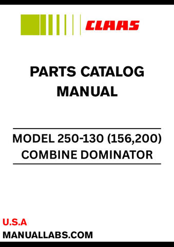 Discover the essential CLAAS Combine Dominator 250-130 Parts Catalogue Manual, specifically designed for serial numbers 20000011 to 20099999. This comprehensive guide provides detailed information on all parts and components, ensuring you have the right resources at your fingertips for maintenance and repairs.