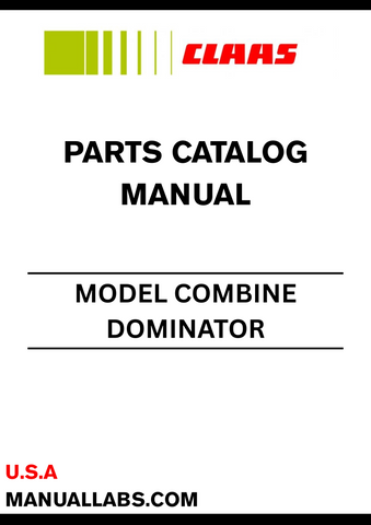 Discover the ultimate resource for maintaining your CLAAS Combine Dominator with the comprehensive Parts Catalogue Manual, specifically designed for serial number E0562. This manual provides detailed diagrams and part numbers, ensuring you can easily identify and order the exact components you need for optimal performance.