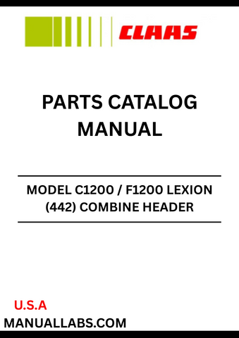 Discover the essential CLAAS Combine Header C1200 / F1200 LEXION Parts Catalogue Manual, specifically designed for serial numbers 44200011 to 44299999. This comprehensive manual serves as your go-to resource for identifying and sourcing the right parts for your combine header, ensuring optimal performance and longevity.