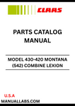 Discover the essential CLAAS Combine Lexion 430-420 Montana Parts Catalogue Manual, specifically designed for serial numbers 54200011 to 54299999. This comprehensive guide is your go-to resource for identifying and sourcing the right parts for your combine harvester, ensuring optimal performance and longevity.