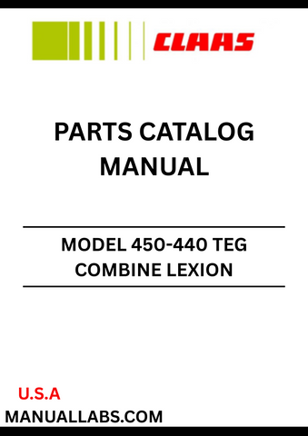 Discover the essential CLAAS Combine Lexion 450-440 TEG Parts Catalogue Manual, specifically designed for serial number Z000K. This comprehensive manual serves as a vital resource for operators and technicians, providing detailed diagrams and part numbers to ensure accurate repairs and maintenance.