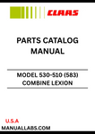 Discover the essential CLAAS Combine Lexion 530-510 Parts Catalogue Manual, specifically designed for serial numbers 58300011 to 58399999. This comprehensive guide is your go-to resource for identifying and sourcing the right parts for your combine harvester, ensuring optimal performance and longevity.