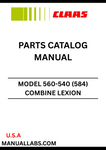 Discover the essential CLAAS Combine Lexion 560-540 (584) Parts Catalogue Manual, specifically designed for serial numbers 58400011 to 58499999. This comprehensive guide is an invaluable resource for anyone looking to maintain or repair their combine harvester, ensuring optimal performance and longevity.