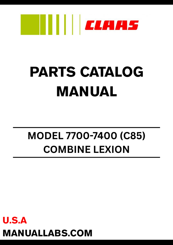 Discover the essential CLAAS Combine Lexion 7700-7400 Parts Catalogue ...