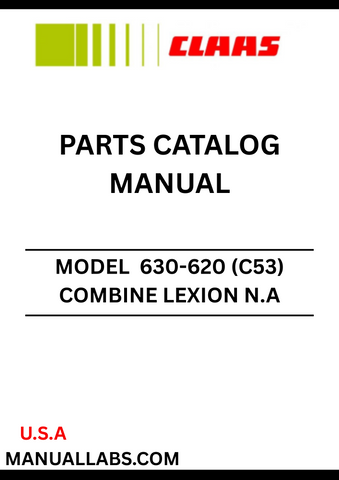 Discover the essential CLAAS Combine Lexion N.A 630-620 Parts Catalogue Manual, designed specifically for serial numbers C5300011 to C5399999. This comprehensive guide provides detailed information on all parts, ensuring you have the right components for maintenance and repairs.