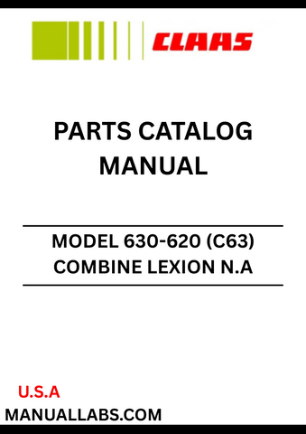 Discover the essential CLAAS Combine Lexion N.A 630-620 (C63) Parts Catalogue Manual, designed specifically for serial numbers C6300011 to C6399999. This comprehensive guide provides detailed information on all parts and components, ensuring you have the right resources at your fingertips for maintenance and repairs.