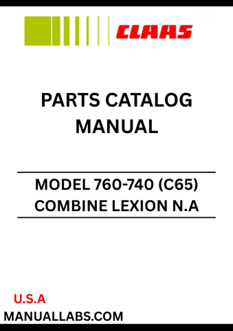 Discover the essential CLAAS Combine Lexion N.A 760-740 Parts Catalogue Manual, specifically designed for serial numbers C6500011 to C6599999. This comprehensive guide provides detailed information on all parts, ensuring you have the right components for maintenance and repairs.