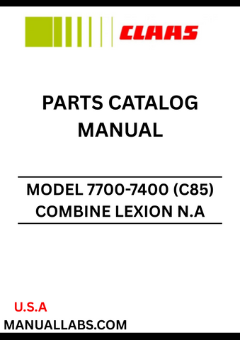 Discover the essential CLAAS Combine Lexion N.A 7700-7400 (C85) Parts Catalogue Manual, designed specifically for serial numbers C8500011 to C8509999. This comprehensive manual serves as a vital resource for operators and technicians, providing detailed diagrams and part numbers to ensure accurate repairs and maintenance.