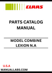 Discover the essential CLAAS Combine Lexion N.A Parts Catalogue Manual, specifically designed for serial number E0558. This comprehensive guide provides detailed information on all parts and components, ensuring you have the right resources at your fingertips for maintenance and repairs.