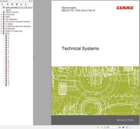 Unlock the full potential of your CLAAS DEUTZ engine with the comprehensive Technical Systems Manual for the TD3.6L4 and TCD3.6L4 models. This PDF file is an essential resource for anyone looking to enhance their understanding of Tier 4F engine systems, providing detailed insights into operation, maintenance, and troubleshooting.