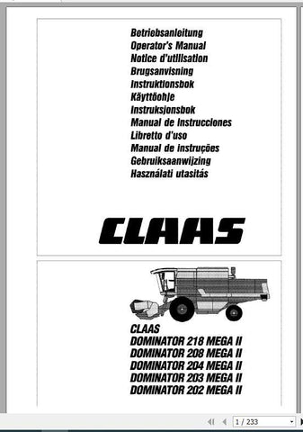 Discover the essential CLAAS DOMINATOR 218 MEGA II Operator’s Manual, now available in a convenient PDF format. This comprehensive guide is designed to enhance your understanding