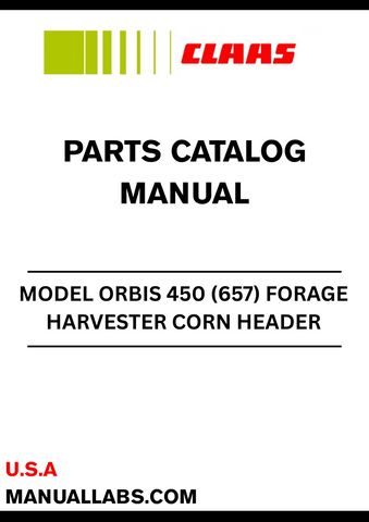 Discover the comprehensive CLAAS Forage Harvester Corn Header Orbis 450 Parts Catalogue Manual, specifically designed for serial numbers 65701001 to 65709999. This essential resource provides detailed diagrams and part specifications, ensuring you have everything you need for efficient maintenance and repairs.