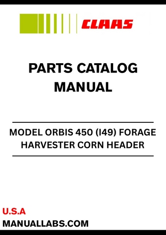 Discover the essential CLAAS Forage Harvester Corn Header Orbis 450 Parts Catalogue Manual, specifically designed for serial numbers I4901001 to I4909999. This comprehensive manual serves as a vital resource for operators and technicians, providing detailed information on parts, maintenance, and troubleshooting to ensure optimal performance of your forage harvester.