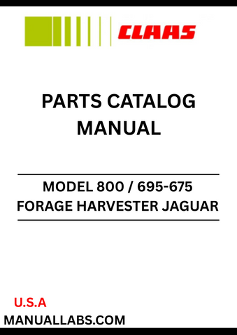 Discover the essential CLAAS Forage Harvester Jaguar 800 / 695-675 Parts Catalogue Manual, designed specifically for serial number E0575. This comprehensive guide provides detailed information on all parts and components, ensuring you have the right tools at your fingertips for maintenance and repairs.