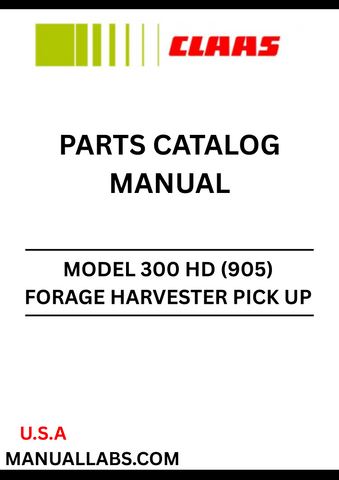 Discover the essential CLAAS Forage Harvester Pick Up 300 HD Parts Catalogue Manual, designed specifically for serial numbers 90501001 to 90599999. This comprehensive guide provides detailed information on all parts, ensuring you have the right components for optimal performance and maintenance of your forage harvester.