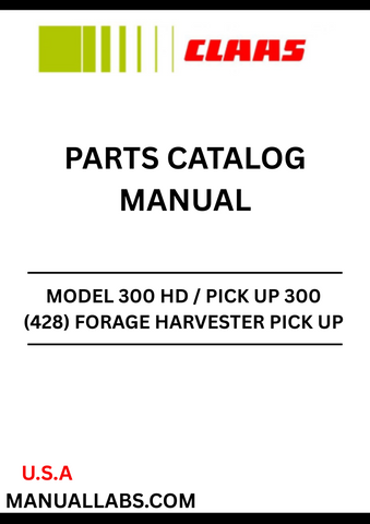 Discover the essential CLAAS Forage Harvester Pick Up 300 HD / Pick Up 300 Parts Catalogue Manual, designed specifically for serial numbers 42802875 to 42899999. This comprehensive manual is your go-to resource for maintaining and repairing your forage harvester, ensuring optimal performance and longevity.